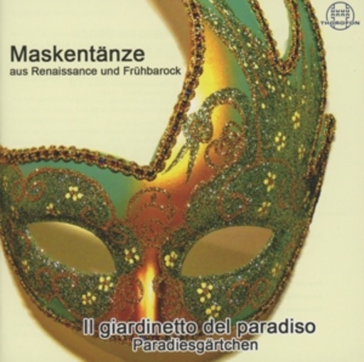 Diverse – Maskentänze aus Renaissance und Frühbarock