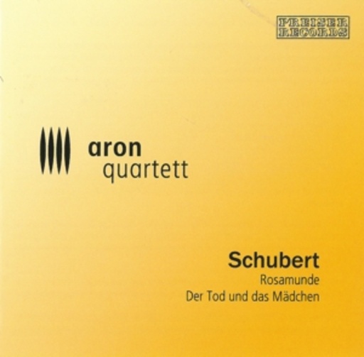 Aron Quartett – Rosamunde/Der Tod und das Mädchen