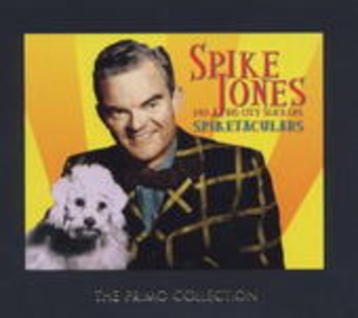 Spike Jones – Spiketaculars