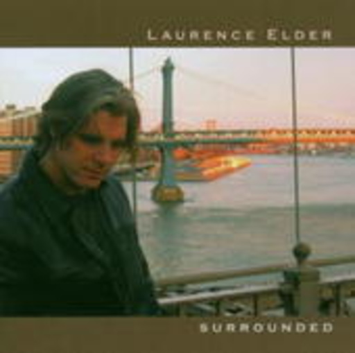 Laurence Elder – Surrounded