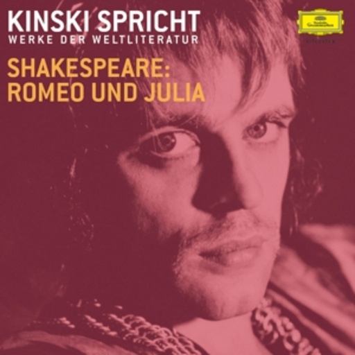 Klaus Kinski – Kinski und Ensemble: Shakespeare 2: Romeo und Julia