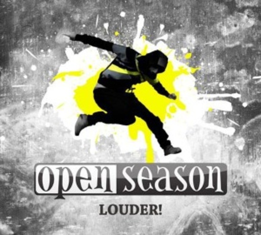 Open Season – Louder!