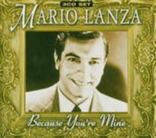 Mario Lanza – Because You're Mine
