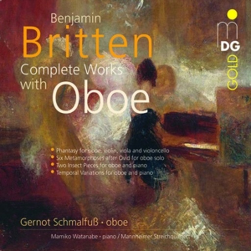 Gernot Schmalfuß/Mamiko Watanabe/Mannheimer Streichquart. – Complete Works With Oboe