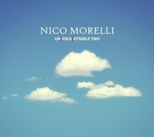 Nico Morelli – Un[folk]ettable Two
