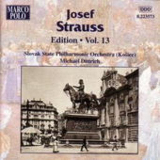 Slovak State Philharmonic/Dittrich – Edition Vol. 13: Phönix-Marsch/Deutsche Grüße/Wiener Polka u.a.