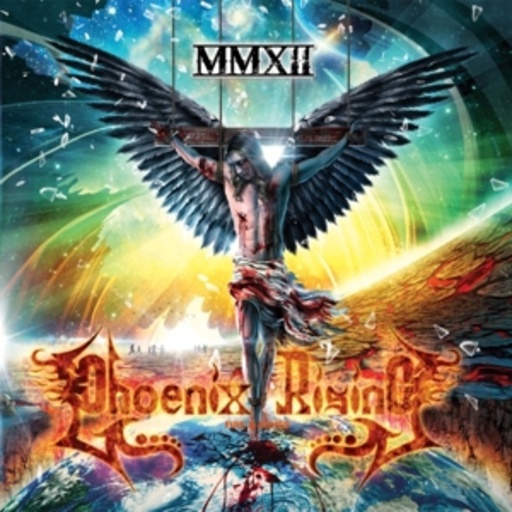 Phoenix Rising – MMXII