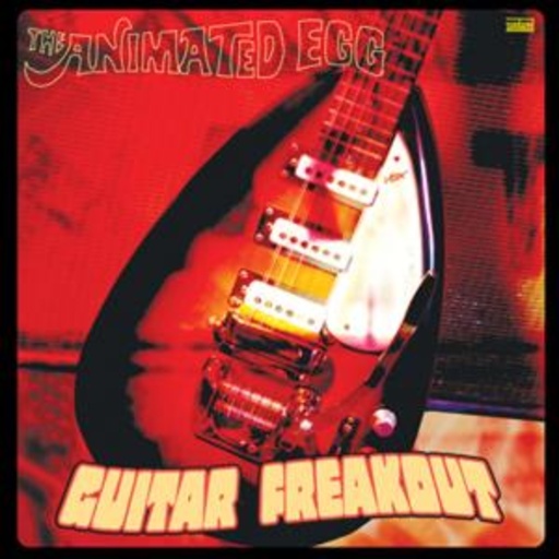 The Animated Egg (Jerry Cole) – Guitar Freakout