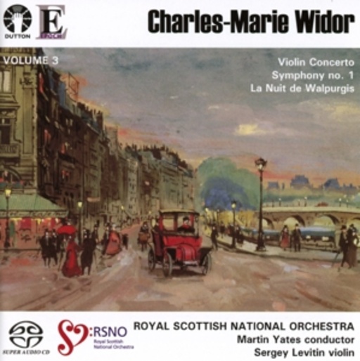 S. Levitin/Royal Scottish National Orchestra/M. Yates – Violin Concerto/Symphony No.1/La Nuit De Walpurgis Volume 3