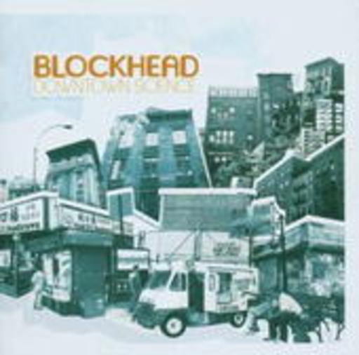 Blockhead – Downtown Science