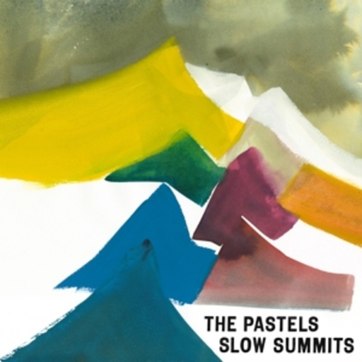 The Pastels – Slow Summits