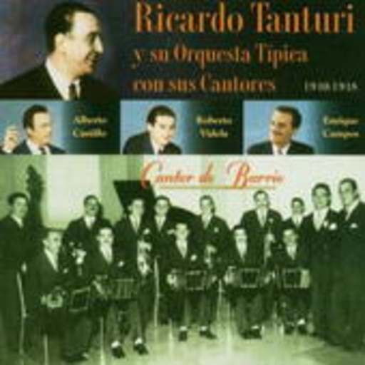 Ricardo Tanturi – Cantor De Barrio