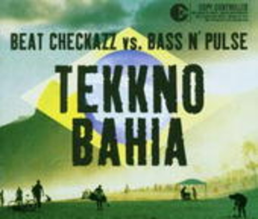 Beat Checkazz vs. Bass N' Pulse – Tekkno Bahia