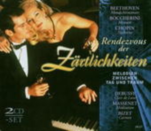 Diverse – Rendezvous der Zärtlichkeiten - Melodien zwischen Tag und Traum