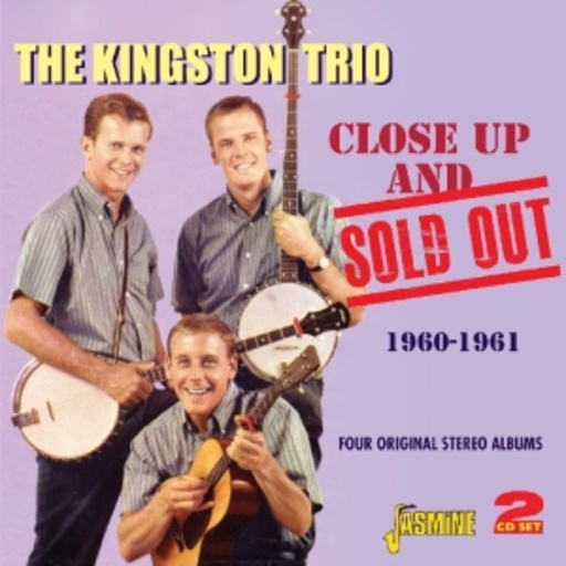 The Kingston Trio – Close Up And Sold Out