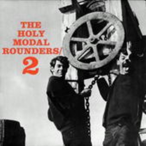 The Holy Modal Rounders – 2