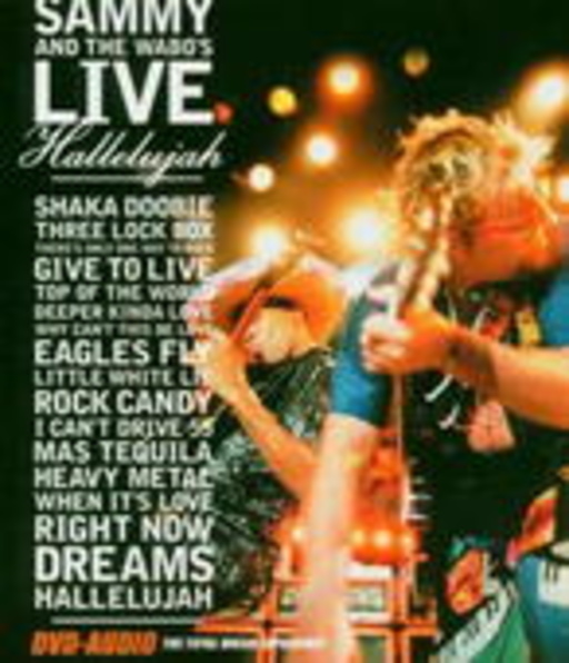 Sammy Hagar & The Wabos – Halleluja - Live