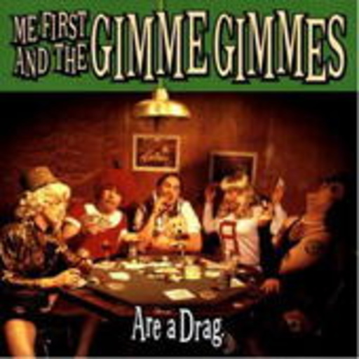Me First & The Gimme Gimmes – Are A Dag