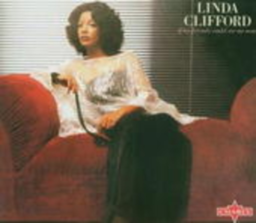 Linda Clifford – If My Friends Could See Me Now
