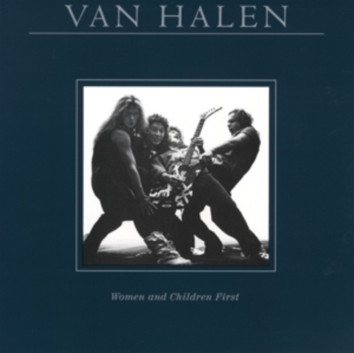 Van Halen – Women And Children First