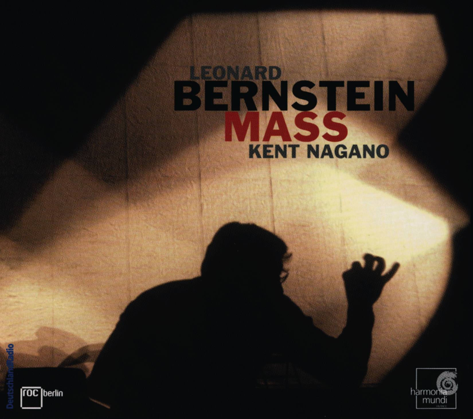 Jerry Hadley/Rundfunkchor Berlin/Kent Nagano – Mass