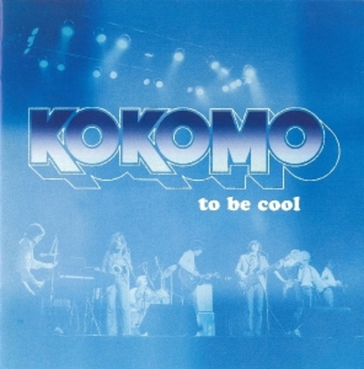 Kokomo – To Be Cool