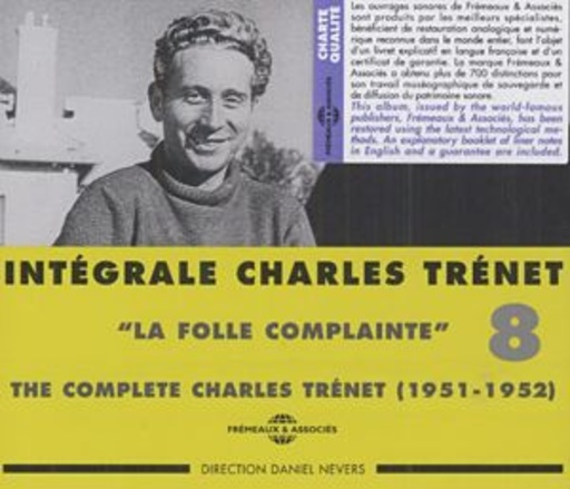 Charles Trenet – The Complete Vol. 8 - La Folle Complainte 1951-1952