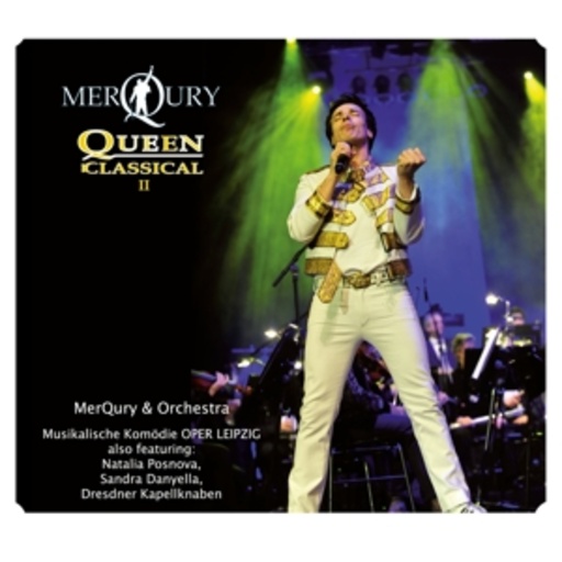 Merqury & Orchestra Opera Leipzig – Queen Klassical II