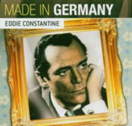 Eddie Constantine – Made In Germany