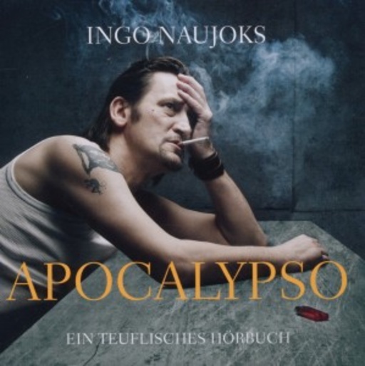 Ingo Naujoks – Apocalypso - Ein teuflisches Hörspiel