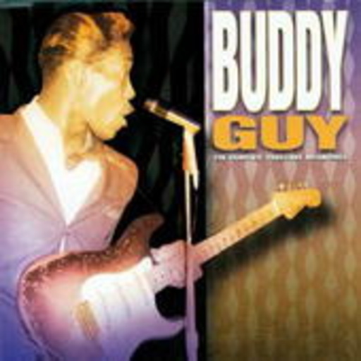 Buddy Guy – The Complete Vanguard Sessions