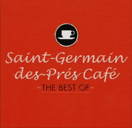 Saint-Germain-Des-Prés Café – The Best Of