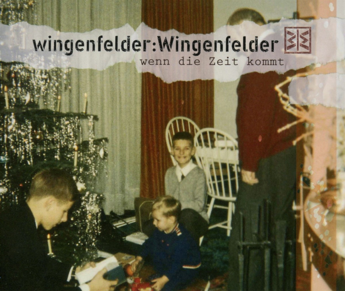 Wingenfelder:Wingenfelder – Wenn die Zeit kommt