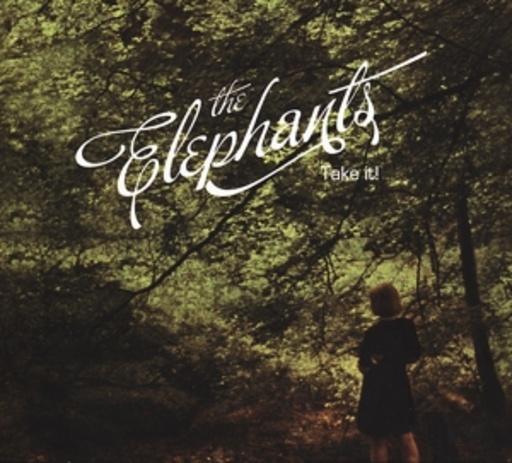 The Elephants – Take It
