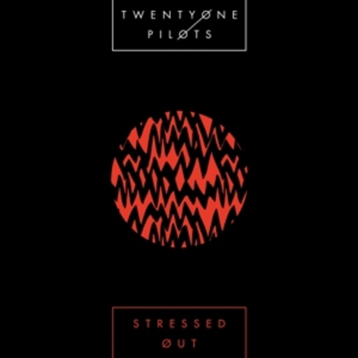 Twenty One Pilots – Stressed Out