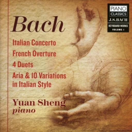Yuan Sheng – Italian Concerto/French Overture/4 Duets