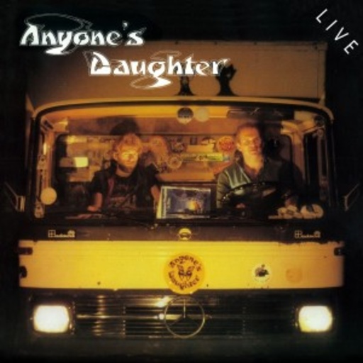 Anyone's Daughter – Live