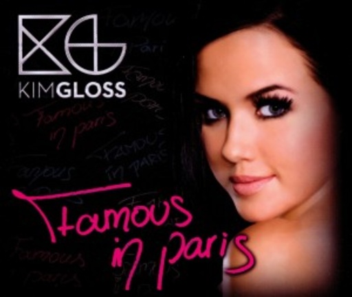 Kim Gloss – Famous In Paris