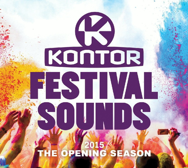 Diverse – Kontor - Festival Sounds 2015 - The Opening Season