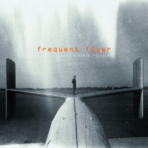 Lorenzo Feliciati – Frequent Flyer