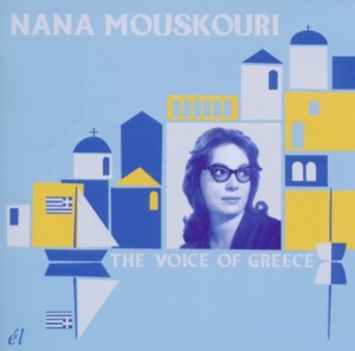 Nana Mouskouri – The Voice Of Greece