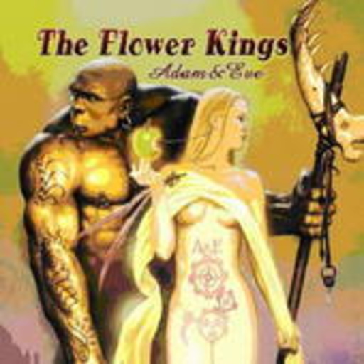 The Flower Kings – Adam & Eve