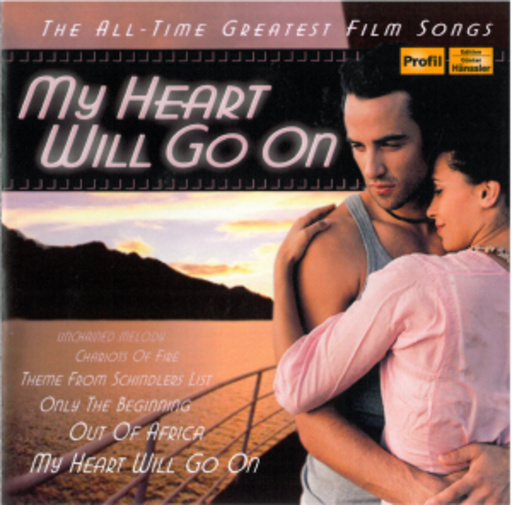 London Symphony Orchestra – My Heart Will Go On - The All-Time Greatest Film Songs