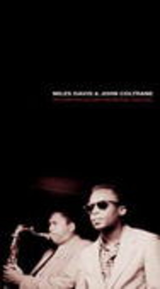 Miles Davis/John Coltrane – The Complete Studio Recordings