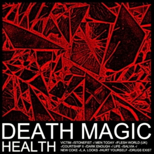 Health – Death Magic