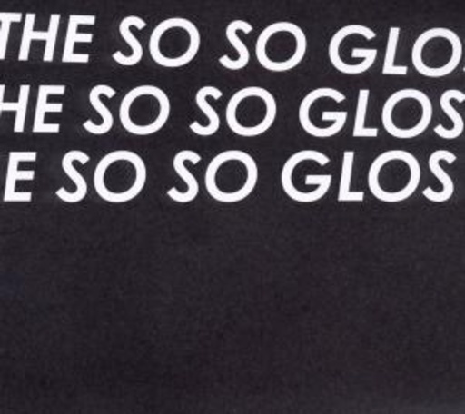 The So So Glos – The So So Glos