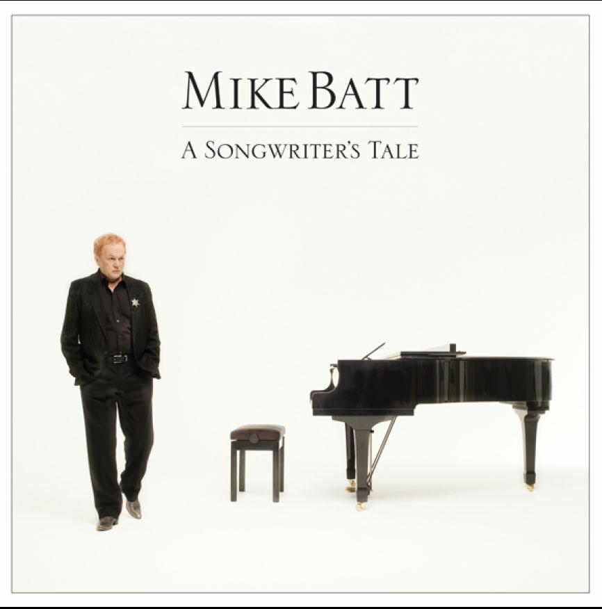 Mike Batt – A Songwriter's Tale