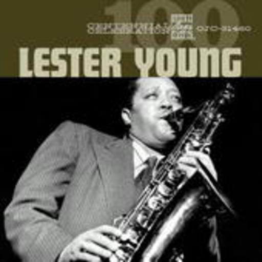 Lester Young – Centennial Celebration