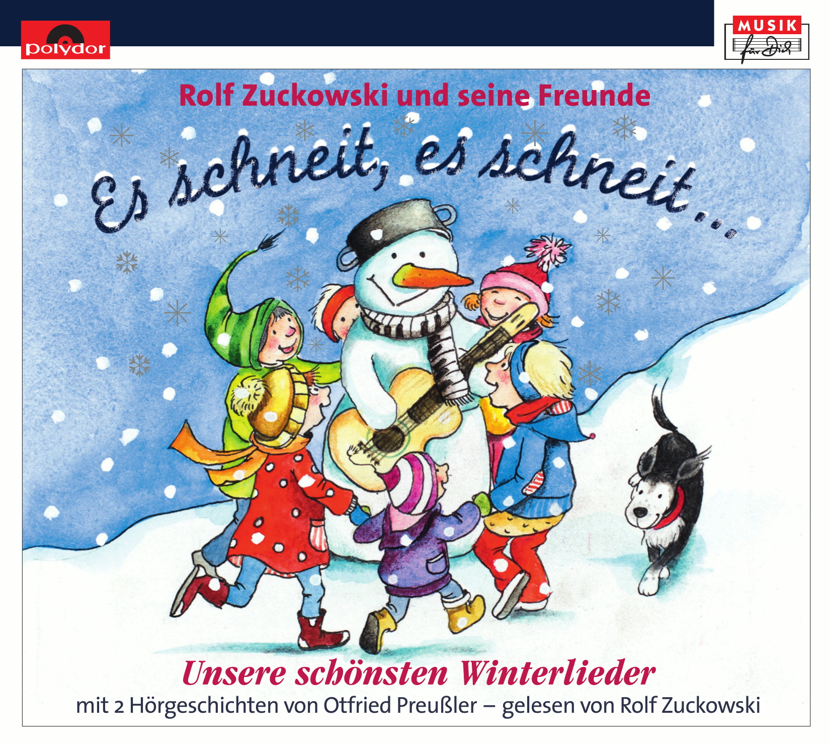 Rolf Zuckowski und seine Freunde – Es schneit, es schneit - Schönste Winterlieder