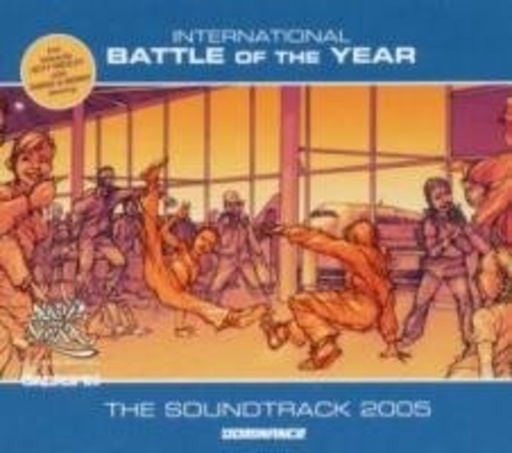 Diverse – Battle Of The Year 2005 - The "Soundtrack"